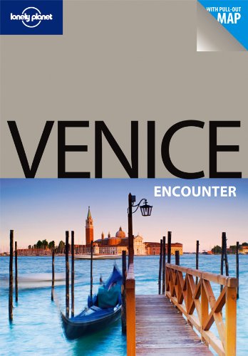 9781741797121: Lonely Planet Venice Encounter (Travel Guide)