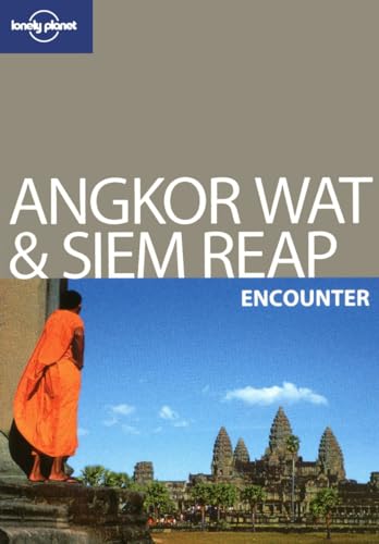 Beispielbild fr Lonely Planet Angkor Wat & Siem Reap Encounter (Travel Guide) zum Verkauf von Wonder Book