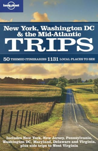 9781741797312: Lonely Planet New York, Washington D.C. & the Mid-Atlantic Trips (Lonely Planet Regional Guide)