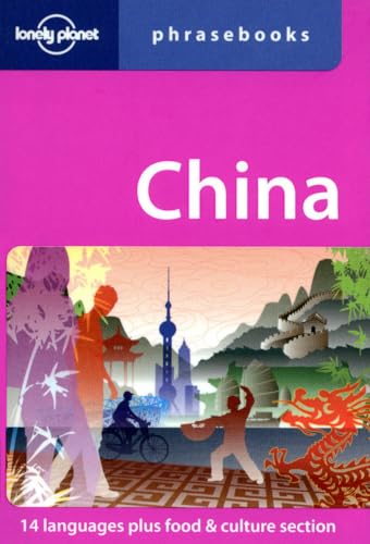 Beispielbild fr China phrasebook 1 (Lonely Planet Phrasebooks) (English, Chinese, Mongolian, Tibetan and Mandingo Edition) zum Verkauf von Decluttr