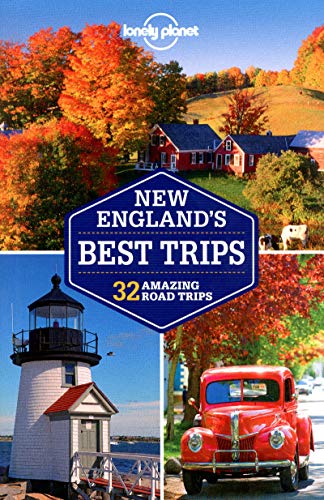 Stock image for Lonely Planet New England's Best Trips (Travel Guide) for sale by SecondSale