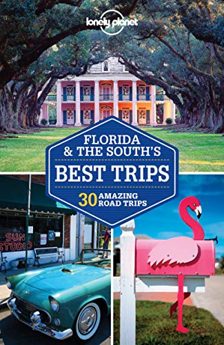 Stock image for Florida and the South's Best Trips for sale by Better World Books