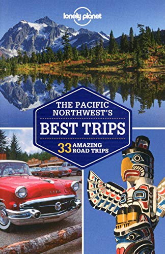 Beispielbild fr Lonely Planet Pacific Northwest's Best Trips (Travel Guide) zum Verkauf von Wonder Book