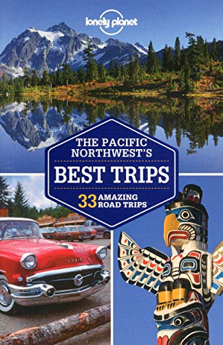 Stock image for Lonely Planet Pacific Northwest's Best Trips (Travel Guide) for sale by Wonder Book