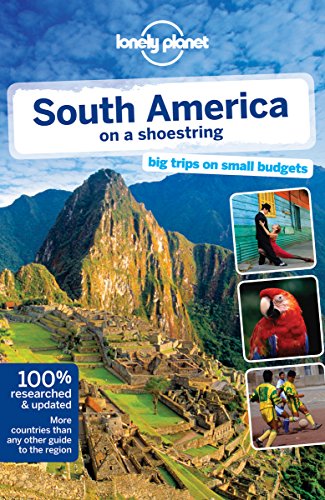 9781741798944: South America on a shoestring - 12ed - Anglais