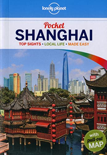 Stock image for Pocket Shanghai 3 (ingl s) (Lonely Planet Pocket Guide Shanghai) for sale by Half Price Books Inc.