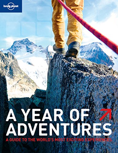 Stock image for A Year of Adventures : A Guide to the World's Most Exciting Experiences for sale by Better World Books: West