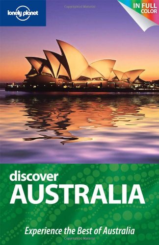 Imagen de archivo de Lonely Planet Discover Australia (Full Color Country Travel Guide) a la venta por Wonder Book