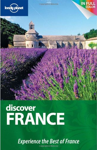 Stock image for Lonely Planet Discover France (Full Color Country Travel Guide) for sale by SecondSale