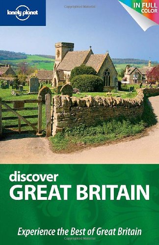 9781741799934: Lonely Planet Discover Great Britain [Idioma Ingls]