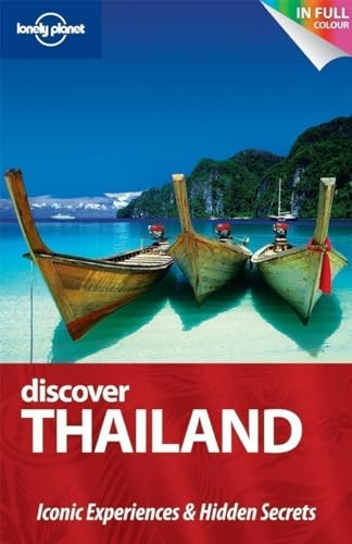 Stock image for Lonely Planet Discover Thailand (Full Color Country Travel Guide) for sale by More Than Words