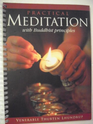 Imagen de archivo de Practical Meditation with Buddhist Principles a la venta por Gulf Coast Books