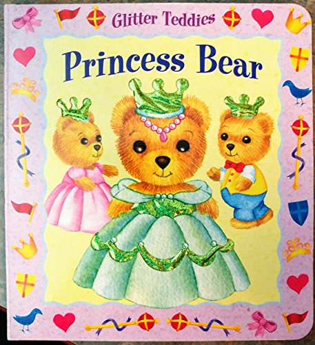 Beispielbild fr Princess Bear zum Verkauf von SecondSale
