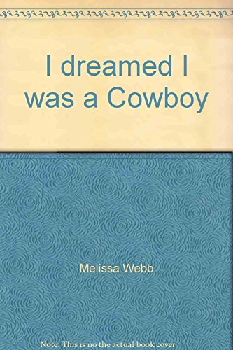 9781741819342: I Dreamed I Was a Cowboy