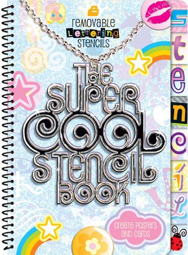Beispielbild fr The Super Cool Stencil Book zum Verkauf von WorldofBooks