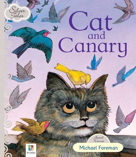 Stock image for Cat and Canary (Silver Tales Series) for sale by SecondSale