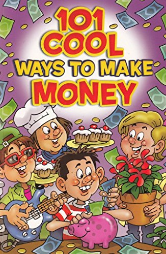 Stock image for 101 Cool Ways To Make Money for sale by HPB Inc.