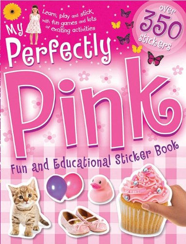 Beispielbild fr MY PERFECTLY PINK STICKER BOOK zum Verkauf von HPB Inc.