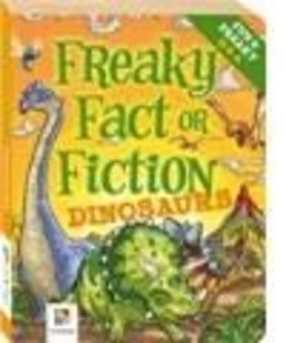 Dinosaurs, Freaky Fact or Fiction (9781741852561) by [???]