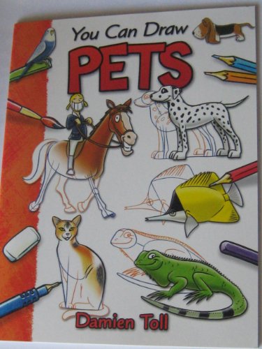 Imagen de archivo de Pets (You Can Draw) a la venta por Better World Books