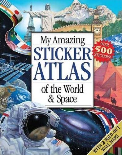 Beispielbild fr My Amazing Sticker Atlas of the World & Space zum Verkauf von HPB-Red