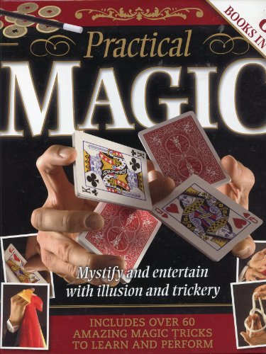 Stock image for Practical Magic: Mystify and Entertain with Illusion and Trickery for sale by Half Price Books Inc.