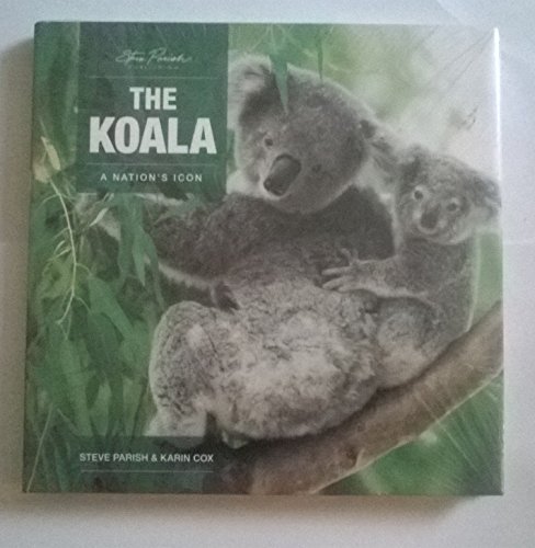 Imagen de archivo de THE KOALA:A NATION'S ICON a la venta por AwesomeBooks