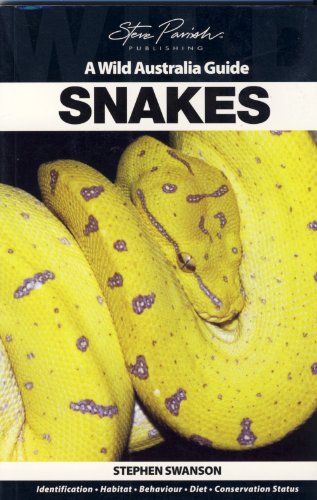 9781741934106: Snakes (Wild Australia Guide)