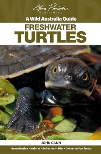 9781741934120: A Wild Australia Guide. Freshwater turtles