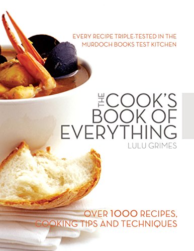 Beispielbild fr The Cook's Book of Everything (Cookery): Over 1000 Recipes, Cooking Tips and Techniques zum Verkauf von WorldofBooks