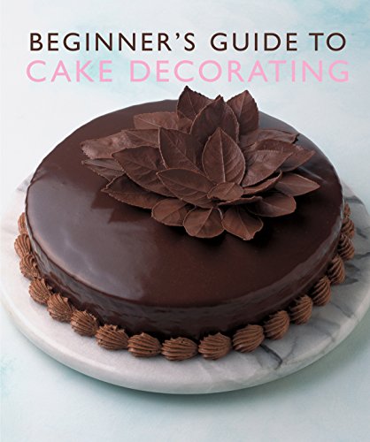 Beispielbild fr Beginner's Guide to Cake Decorating zum Verkauf von WorldofBooks