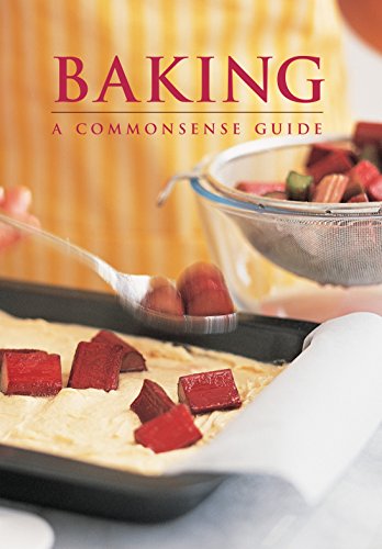 9781741960846: Baking: A Commonsense Guide
