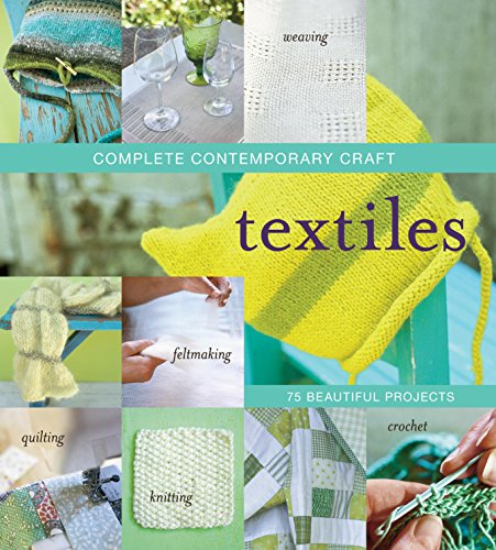 Imagen de archivo de Complete Contemporary Craft; Textiles a la venta por Book Dispensary