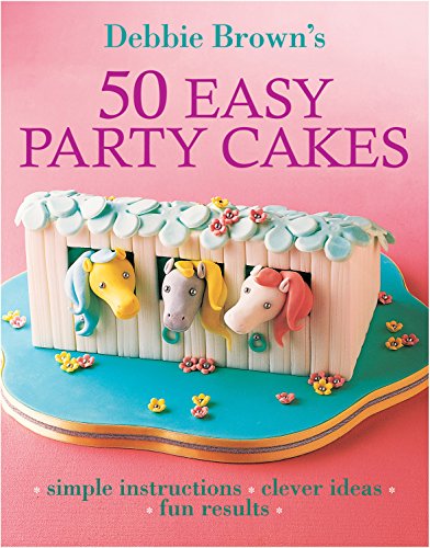 50 Easy Party Cakes (9781741961126) by Brown-debbie