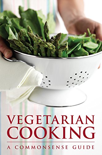 Beispielbild fr Vegetarian Cooking: A Commonsense Guide zum Verkauf von AwesomeBooks