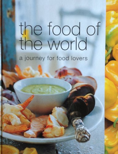 Beispielbild fr Food of the World zum Verkauf von Reuseabook