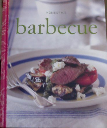 9781741962963: Homestyle Barbecue