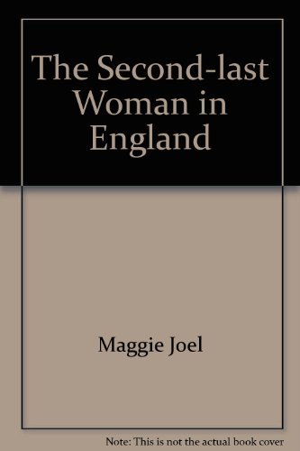 Beispielbild fr The Second-last Woman in England zum Verkauf von AwesomeBooks