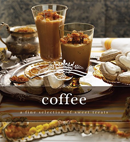 Stock image for Indulgence Coffee: A Fine Selection of Sweet Treats for sale by WorldofBooks