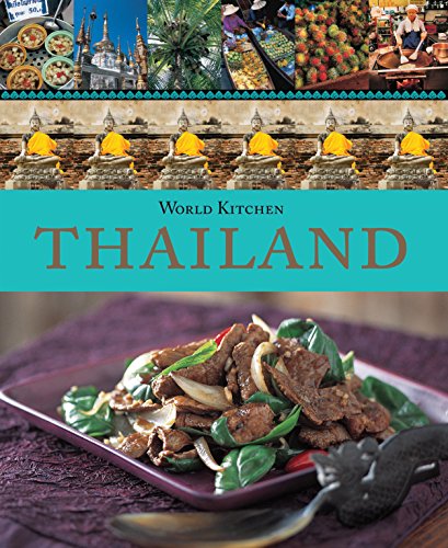 Beispielbild fr World Kitchen Thailand zum Verkauf von AwesomeBooks