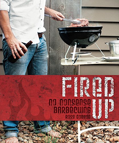 9781741967982: Fired Up: No Nonsense Barbecuing