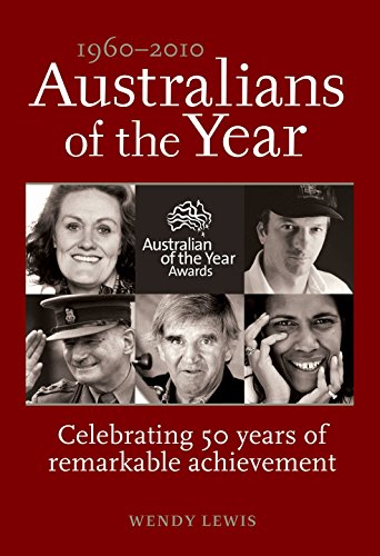 Beispielbild fr Australians of The Year 1960 - 2010 zum Verkauf von AwesomeBooks