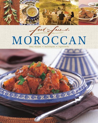 Beispielbild fr Food for Friends: Moroccan zum Verkauf von WorldofBooks