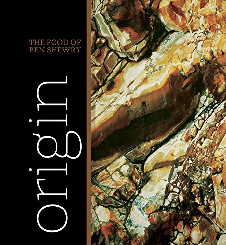 9781741969870: Origin: The Food of Ben Shewry