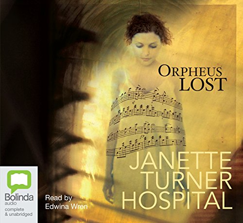 Orpheus Lost (9781742011523) by Hospital, Janette Turner