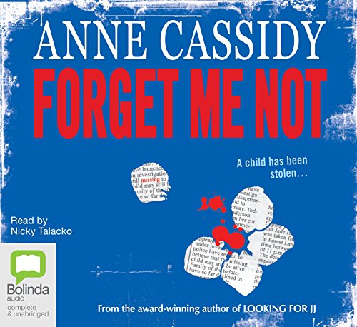 Forget Me Not (9781742017891) by Cassidy, Anne