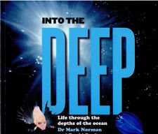 9781742031910: Into The Deep. Life Through the depths of the ocean