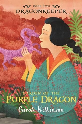 9781742032467: Dragonkeeper 2: Garden of the Purple Dragon