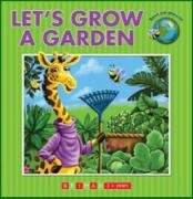 Beispielbild fr Lets Grow a Garden (Lets Environment Series) zum Verkauf von Wonder Book