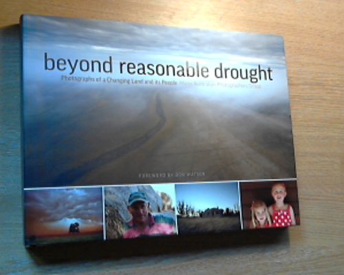 9781742110967: Beyond Reasonable Drought : Photographs of a Chang